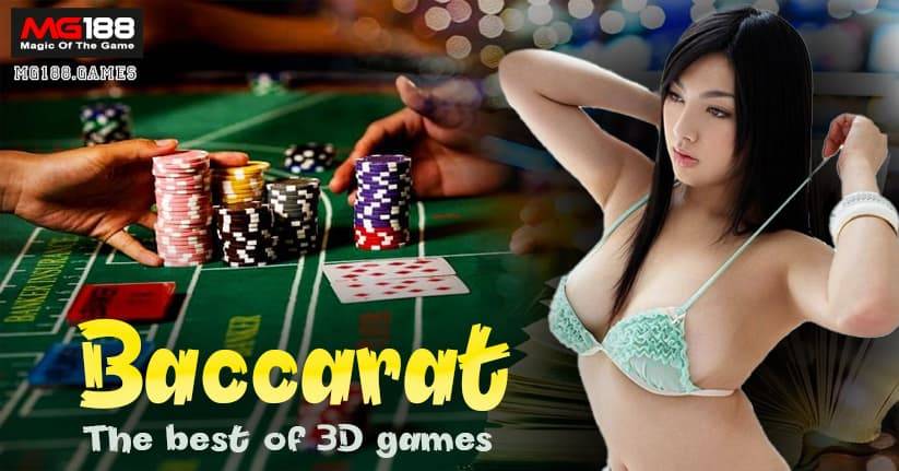 App Baccarat Mg188, The best of 3D Games