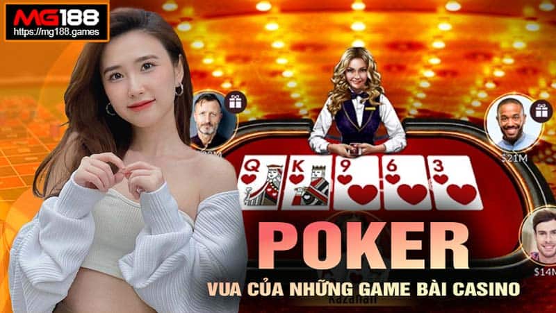 Poker vua của những game bài casino